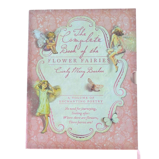 The Complete Book of the Flower Fairies Special Edition by Cicely Mary Barker