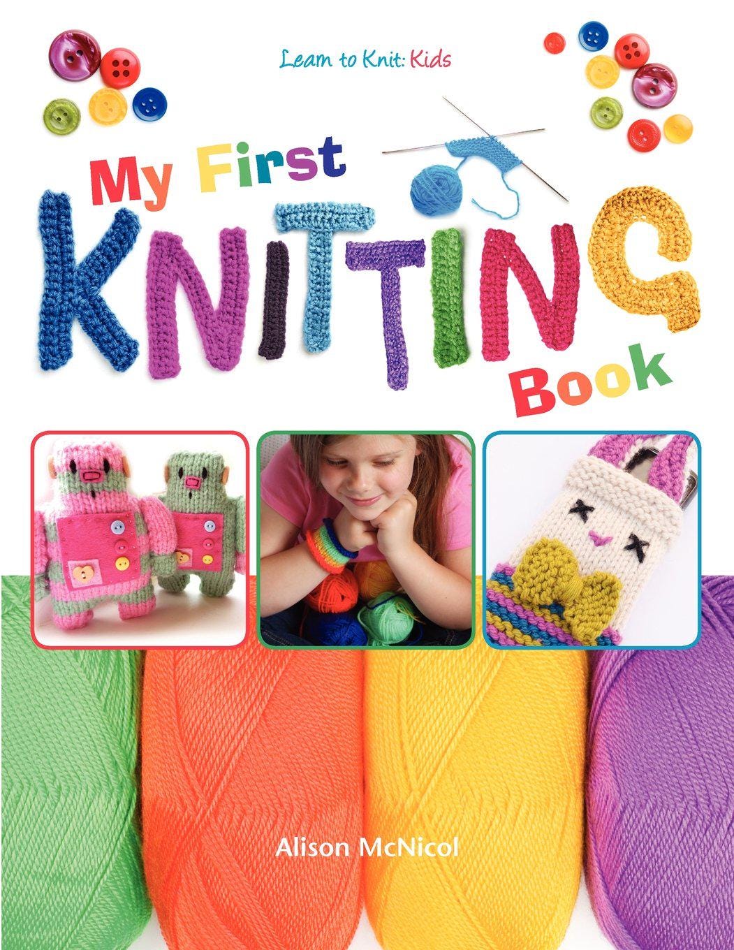 First Knitting Kit for Kids | Primary Children's Learn-to-Knit Set | Ideal  Birthday Gift | Galt Kit Includes Book & Tools | Learn to Knit