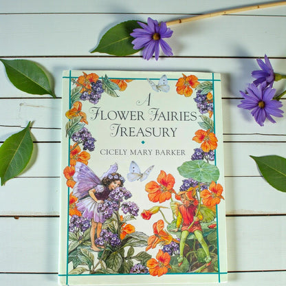 A Flower Fairies Treasury by Cicely Mary Barker